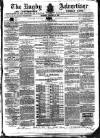 Rugby Advertiser Saturday 21 January 1865 Page 1