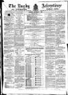 Rugby Advertiser Saturday 02 September 1865 Page 1