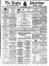Rugby Advertiser Saturday 03 February 1866 Page 1