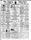 Rugby Advertiser Saturday 24 February 1866 Page 1