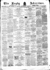 Rugby Advertiser Saturday 05 February 1870 Page 1