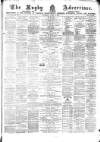 Rugby Advertiser Saturday 02 April 1870 Page 1