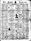 Rugby Advertiser Saturday 31 December 1870 Page 1