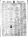 Rugby Advertiser Saturday 22 April 1871 Page 1