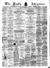 Rugby Advertiser Saturday 17 October 1874 Page 1