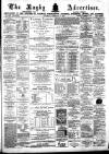 Rugby Advertiser Saturday 05 February 1876 Page 1