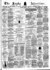 Rugby Advertiser Saturday 18 March 1876 Page 1