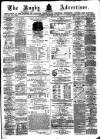 Rugby Advertiser Saturday 14 December 1878 Page 1
