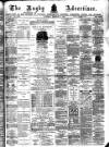 Rugby Advertiser Saturday 08 February 1879 Page 1