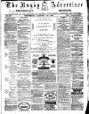 Rugby Advertiser Wednesday 28 January 1880 Page 1