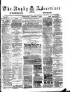 Rugby Advertiser Wednesday 03 January 1883 Page 1