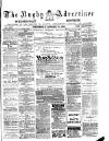 Rugby Advertiser Wednesday 31 January 1883 Page 1