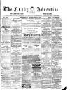 Rugby Advertiser Wednesday 28 February 1883 Page 1