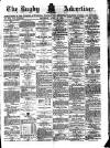 Rugby Advertiser Saturday 21 April 1883 Page 1