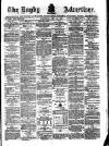 Rugby Advertiser Saturday 14 July 1883 Page 1