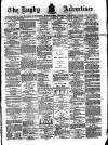 Rugby Advertiser Saturday 11 August 1883 Page 1