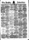 Rugby Advertiser Saturday 25 August 1883 Page 1