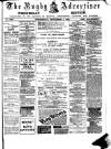 Rugby Advertiser Wednesday 05 September 1883 Page 1