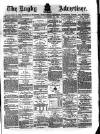 Rugby Advertiser Saturday 10 November 1883 Page 1