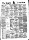 Rugby Advertiser Saturday 12 January 1884 Page 1