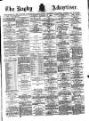 Rugby Advertiser Saturday 19 January 1884 Page 1