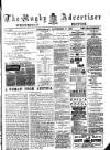 Rugby Advertiser Wednesday 17 November 1886 Page 1