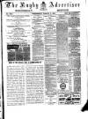 Rugby Advertiser Wednesday 02 March 1887 Page 1