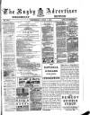 Rugby Advertiser Wednesday 01 June 1887 Page 1