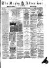 Rugby Advertiser Wednesday 04 January 1888 Page 1