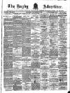 Rugby Advertiser Saturday 24 November 1888 Page 1