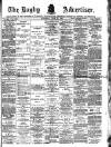 Rugby Advertiser Saturday 28 June 1890 Page 1