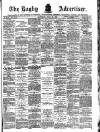 Rugby Advertiser Saturday 26 July 1890 Page 1