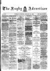Rugby Advertiser Tuesday 19 January 1892 Page 1