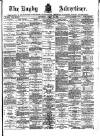 Rugby Advertiser Saturday 22 April 1893 Page 1
