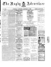 Rugby Advertiser Tuesday 12 February 1895 Page 1