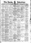 Rugby Advertiser Saturday 02 February 1895 Page 1