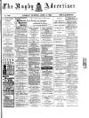 Rugby Advertiser Tuesday 02 April 1895 Page 1