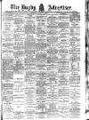 Rugby Advertiser Saturday 11 April 1896 Page 1