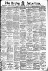 Rugby Advertiser Saturday 10 July 1897 Page 1