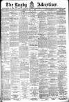Rugby Advertiser Saturday 17 July 1897 Page 1