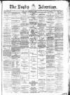 Rugby Advertiser Saturday 09 February 1901 Page 1