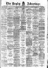 Rugby Advertiser Saturday 04 May 1901 Page 1
