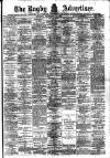 Rugby Advertiser Saturday 13 September 1902 Page 1