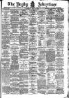 Rugby Advertiser Saturday 01 April 1905 Page 1
