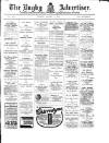 Rugby Advertiser Tuesday 05 January 1909 Page 1