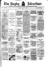 Rugby Advertiser Tuesday 22 June 1909 Page 1