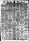 Rugby Advertiser Saturday 05 March 1910 Page 1