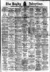 Rugby Advertiser Saturday 30 April 1910 Page 1