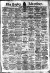 Rugby Advertiser Saturday 24 December 1910 Page 1