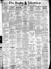 Rugby Advertiser Saturday 10 February 1912 Page 1